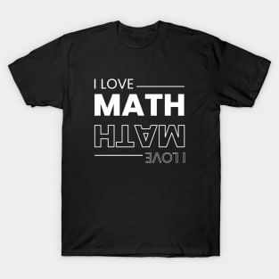 I Love Math T-Shirt